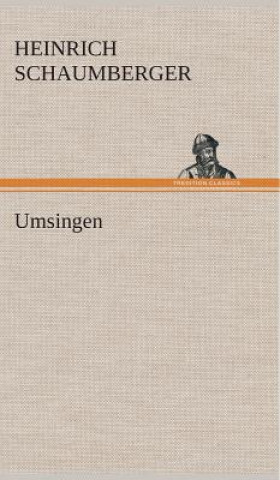 Kniha Umsingen Heinrich Schaumberger