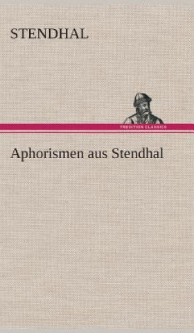 Carte Aphorismen aus Stendhal Stendhal