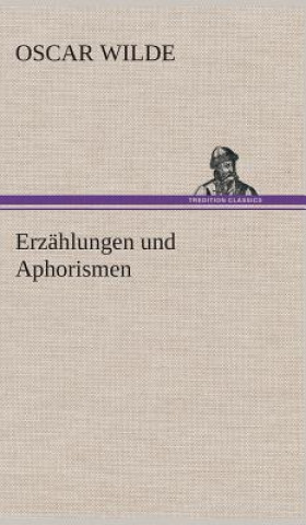 Książka Erzahlungen und Aphorismen Oscar Wilde