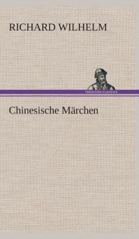 Carte Chinesische Marchen Richard Wilhelm