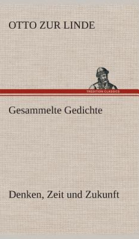 Книга Gesammelte Gedichte Otto Zur Linde