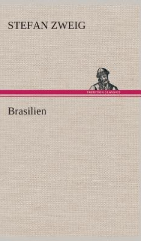 Libro Brasilien Stefan Zweig