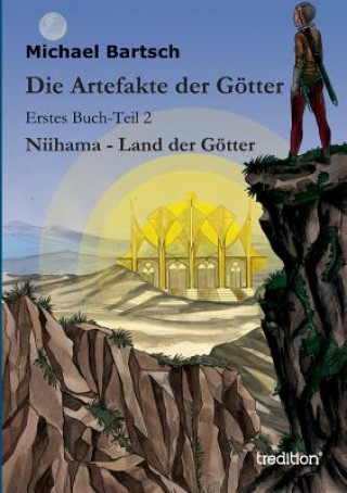 Libro Artefakte der Goetter Michael Bartsch