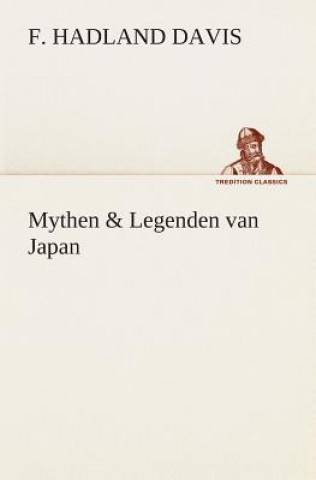 Książka Mythen & Legenden van Japan F. Hadland (Frederick Hadland) Davis