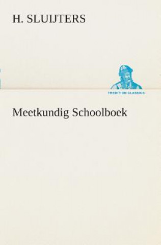 Kniha Meetkundig Schoolboek H. Sluijters