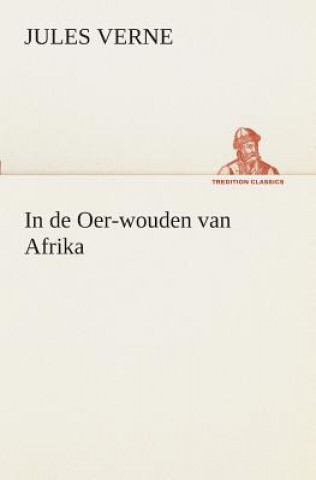 Carte In de Oer-wouden van Afrika Jules Verne