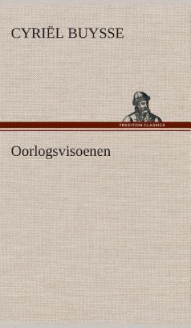 Buch Oorlogsvisoenen Cyriel Buysse