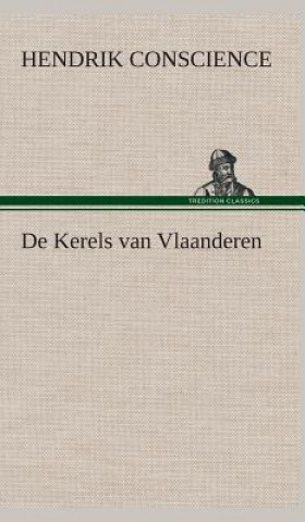 Buch De Kerels van Vlaanderen Hendrik Conscience