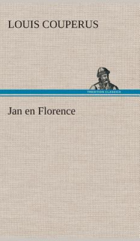 Könyv Jan en Florence Louis Couperus