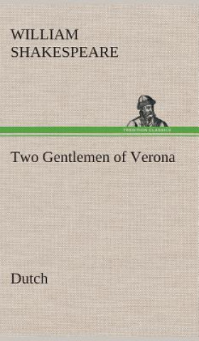 Carte Two Gentlemen of Verona. Dutch William Shakespeare