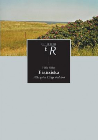 Knjiga Franziska Hilde Willer