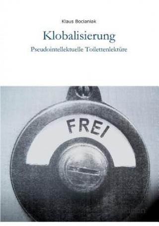 Knjiga Klobalisierung Klaus Bocianiak