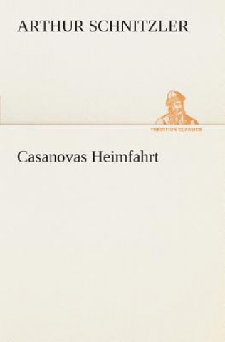 Carte Casanovas Heimfahrt Arthur Schnitzler