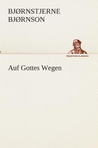Kniha Auf Gottes Wegen Bj