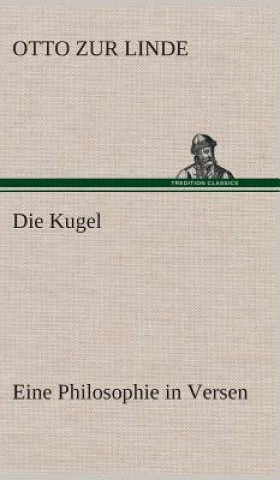 Książka Kugel Eine Philosophie in Versen Otto zur Linde