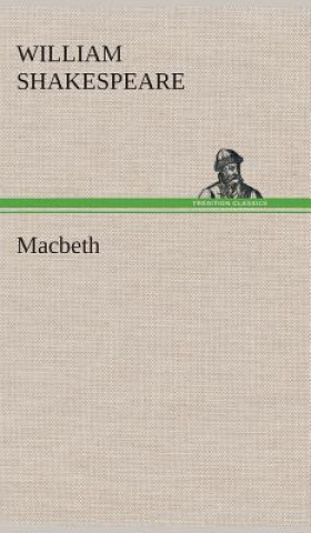 Knjiga Macbeth William Shakespeare