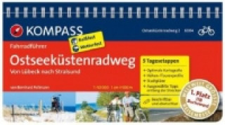 Knjiga KOMPASS Fahrradführer Ostseeküsten-Radweg 2, von Lübeck nach Stralsund. Bd.2 Bernhard Pollmann