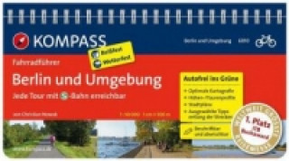 Книга KOMPASS Fahrradführer Berlin und Umgebung - Jede Tour mit öffentlichen Verkehrsmitteln erreichbar Christian Nowak