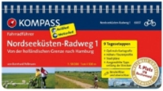 Kniha KOMPASS Fahrradführer Nordseeküsten-Radweg 1 - Von der holländischen Grenze nach Hamburg. Tl.1 Bernhard Pollmann