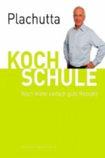Könyv Plachutta Kochschule 2 Ewald Plachutta