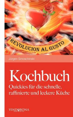 Kniha Kochbuch Jürgen Smoschinski