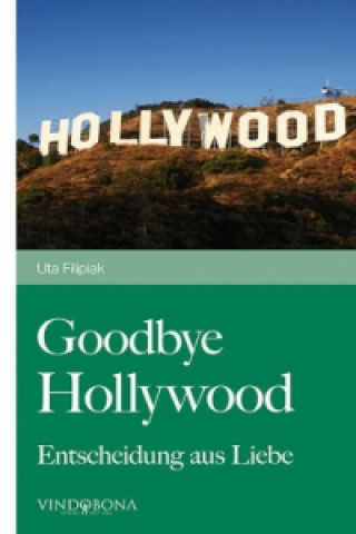 Carte Goodbye Hollywood Uta Filipiak