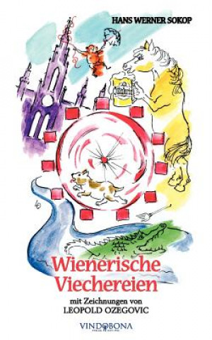 Kniha Wienerische Viechereien Hans Werner Sokop