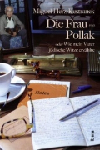 Книга Die Frau von Pollak Miguel Herz-Kestranek