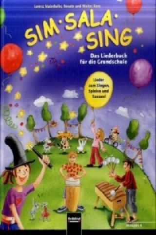 Kniha Sim Sala Sing, Ausgabe B Bayern Lorenz Maierhofer