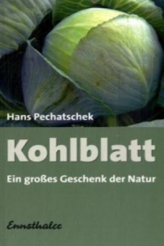 Carte Kohlblatt Hans Pechatschek