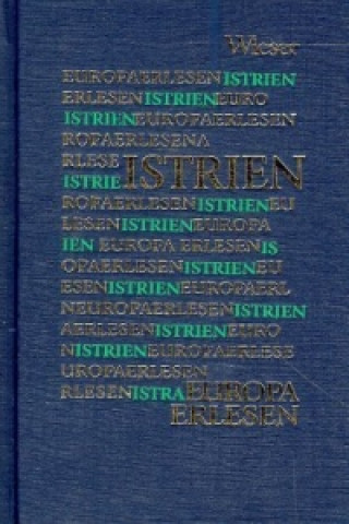 Könyv Istrien Johann Strutz