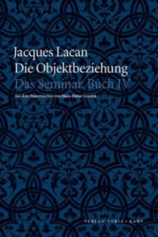 Knjiga Die Objektbeziehung Jacques Lacan