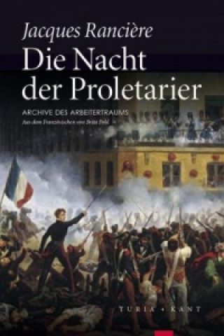 Kniha Die Nacht der Proletarier Jacques Ranci