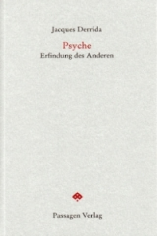 Carte Psyché / Psyche. Bd.1. Bd.1 Jacques Derrida