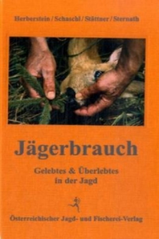 Kniha Jägerbrauch Paul Herberstein