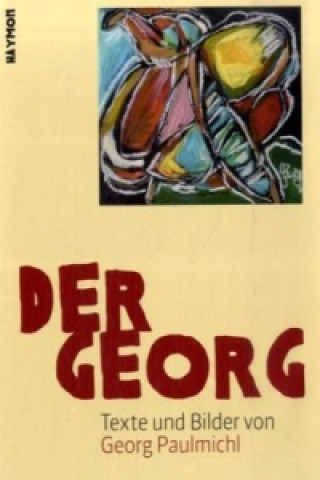 Carte Der Georg, m. Audio-CD Georg Paulmichl