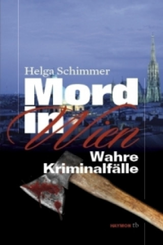 Kniha Mord in Wien Helga Schimmer