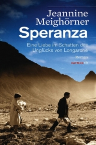 Könyv Speranza Jeannine Meighörner