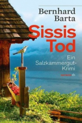 Книга Sissis Tod Bernhard Barta