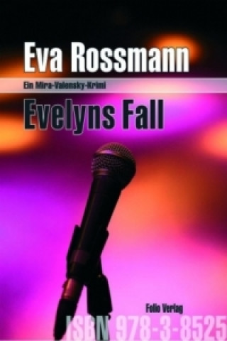 Könyv Evelyns Fall Eva Rossmann
