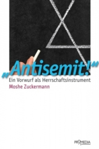 Kniha Antisemit! Moshe Zuckermann