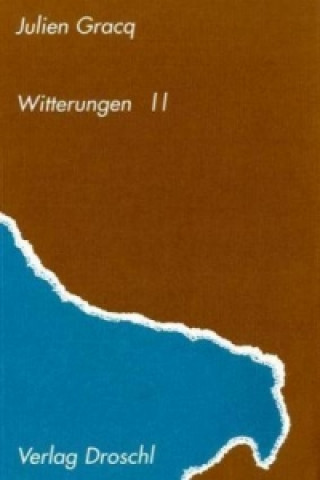 Kniha Witterungen II. Bd.2 Julien Gracq
