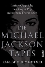 Könyv Die Michael Jackson Tapes Shmuley Boteach