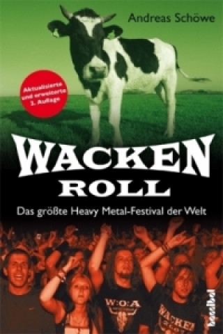 Książka Wacken Roll Andreas Schöwe