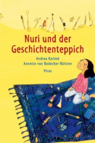 Kniha Nuri und der Geschichtenteppich Andrea Karimé