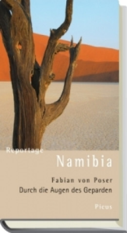 Kniha Reportage Namibia Fabian von Poser