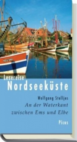 Livre Lesereise Nordseeküste Wolfgang Stelljes