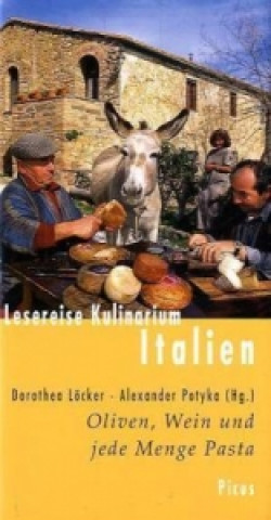 Kniha Lesereise Kulinarium Italien Dorothea Löcker