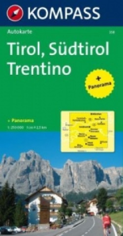 Tlačovina KOMPASS Autokarte Tirol, Südtirol, Trentino/Tirolo, Alto Adige, Trentino 1:250.000. Tirol, Alto Adige, Trentino 