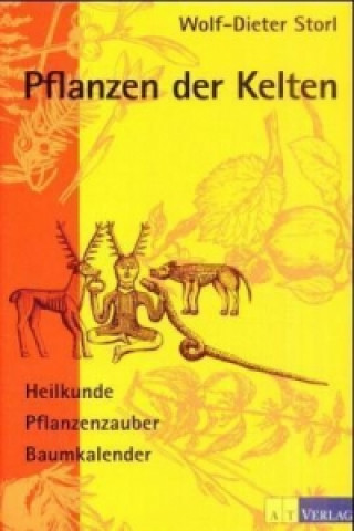 Книга Pflanzen der Kelten Wolf-Dieter Storl